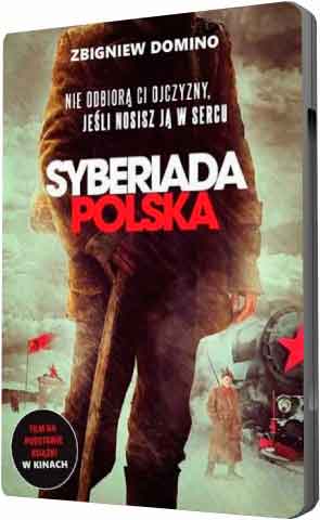 смотреть онлайн Польская сибириада / Syberiada polska (2013) TVRip